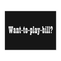 Want-to-play-bill? Autograph Collectors Card postcards by Quill_And_Me Want-to-play-bill? Autograph Collectors Card postcards