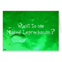 Want to see Naked Leprechauns? cards