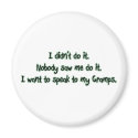 Want to Speak to Gramps magnets