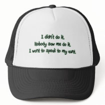 Want to Speak to My Aunt Hat