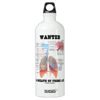 Wanted A Breath Of Fresh Air (Respiratory System) SIGG Traveler 1.0L Water Bottle