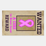 Wanted: A Cure for Breast Cancer Sticker