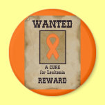 Wanted: A Cure for Leukemia Fridge Magnet