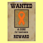 Wanted: A Cure for Leukemia Greeting Card