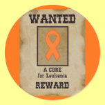 Wanted: A Cure for Leukemia Stickers
