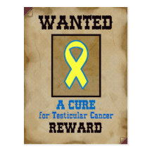 Wanted: A Cure for Testicular Cancer Postcard