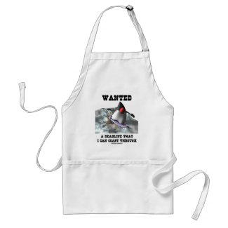 Wanted A Deadline That I Can Coast Through apron