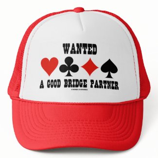 Wanted A Good Bridge Partner (Bridge Attitude) hat