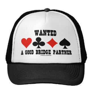 Wanted A Good Bridge Partner (Bridge Attitude) Trucker Hat