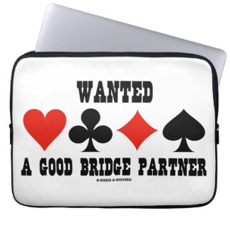 Wanted A Good Bridge Partner Card Suits Bridge Computer Sleeves