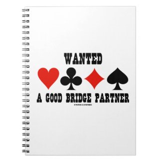 Wanted A Good Bridge Partner Card Suits Bridge Notebooks