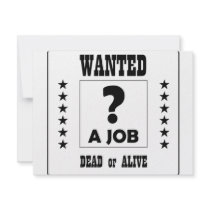 Wanted... a Job ! invitations
