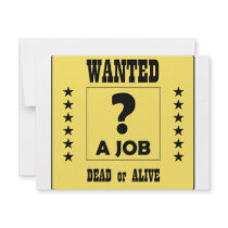 Wanted... a Job ! invitations by AKR000 Wanted... a Job ! invitations