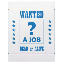 Wanted... a Job ! letterhead