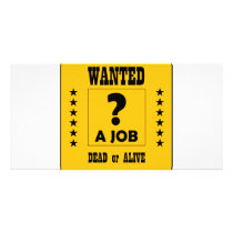 Wanted... a Job ! photo cards by AKR000 Wanted... a Job ! photo cards