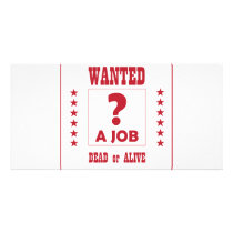 Wanted... a Job ! photo cards by AKR000 Wanted... a Job ! photo cards