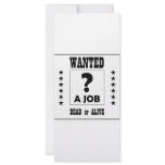 Wanted... a Job ! rack cards