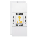Wanted... a Job ! rack cards