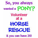wanted a, PONY?, So, you always, Volunteer, at ... t-shirts