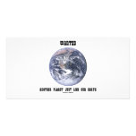 Wanted Another Planet Just Like Our Earth Custom Photo Card