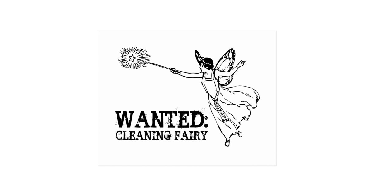 WANTED Cleaning Fairy Postcard Zazzle