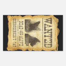 Wanted dead and alive.  Schroedinger's cat. Rectangular Stickers