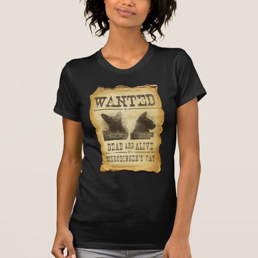 wanted dead or alive cat shirt