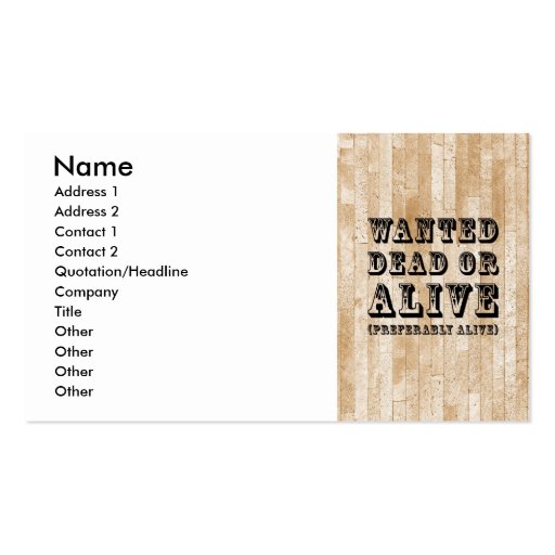 Wanted Dead or Alive Business Card Templates