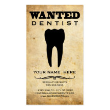 wanted : dentist business cards