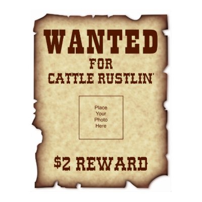 Wanted for Cattle Rustlin Poster by pdffun