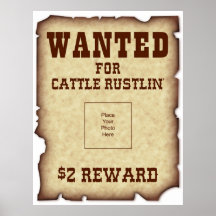 Wanted for Cattle Rustlin Poster