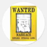 Wanted: Mashiach Round Sticker