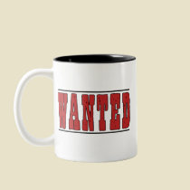 Wanted mugs