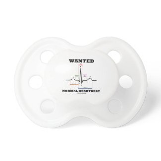 Wanted Normal Hearbeat (ECG/EKG Electrocardiogram) Pacifier