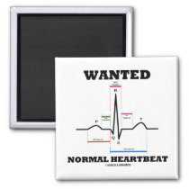 Wanted Normal Heartbeat (Electrocardiogram) Refrigerator Magnets