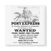 Wanted Pony Express Rider Fridge Magnets