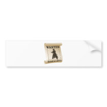 Wanted poster illustration bumper stickers