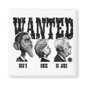 WANTED-POSTER Magnet