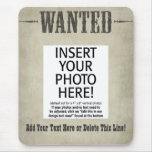 Wanted Poster Mousepad - Customize This!