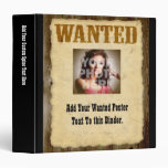 Wanted Poster Old-Time Photo 3 Ring Binders