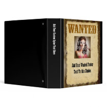 Wanted Poster Old-Time Photo 3 Ring Binders