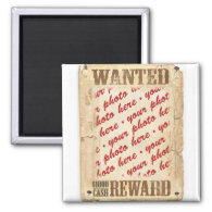 WANTED Poster Photo Frame 2 Inch Square Magnet