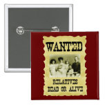 Wanted Poster Pinback Buttons