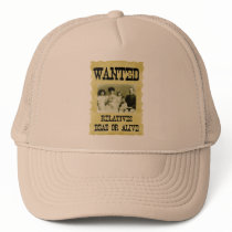 Wanted Poster Trucker Hat