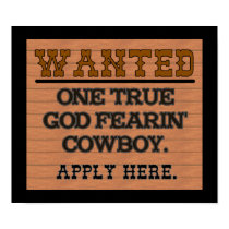 WANTED SIGN posters by RanchLady WANTED SIGN posters