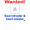 Wanted! - Soul Intruder and Heart Stealer t-shirts