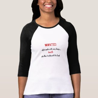 wanted: werewolf T-Shirt shirt