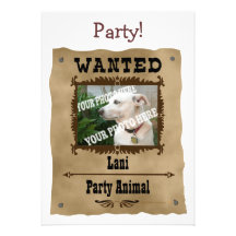 Wanted Wild West Poster Pet Custom Photo Template Invitations