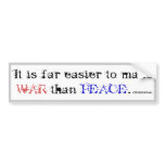 War and Peace Quote Bumper Stickers