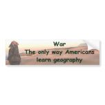 war bumper sticker